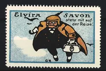 Reklamemarke Elvira Savon, Stets mit auf der Reise, Reisender mit Tasche