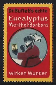 Reklamemarke Dr. Bufleb`s Echte Eucalyptus Menthol-Bonbons, Mann im Winter