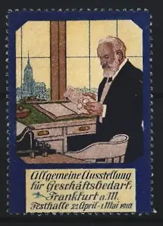 Reklamemarke Frankfurt a.M., Allgemeine Ausstellung für Geschäftsbedarf 1910, Mann am Schreibtisch