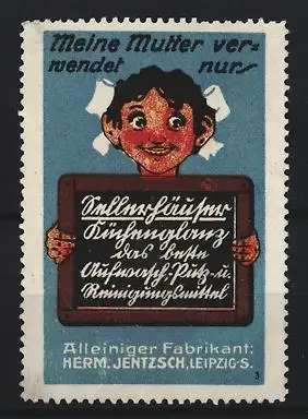 Reklamemarke Leipzig, Herm. Jentzsch, Sellerhäuser Küchenglanz
