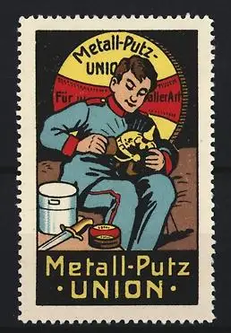 Reklamemarke Metall-Putz-Union, Mann beim Polieren einer Pickelhaube
