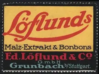 Reklamemarke Grunbach /Stuttgart, Löflunds Malz-Extrakt & Bonbons, Schriftzug