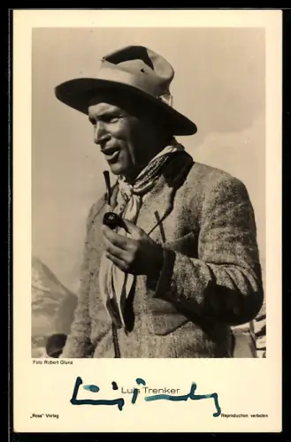 AK Schauspieler Luis Trenker im Gebirge, Autograph