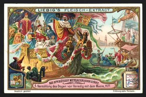 Sammelbild Liebig, Aus der Blütezeit mittelalterlicher Städte, Vermählung des Dogen von Venedig mit dem Meere