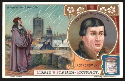 Sammelbild Liebig, Astronomen, Nikolaus Kopernikus, Schwarm der Leoniden