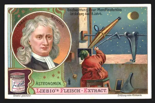Sammelbild Liebig, Astronomen, Isaac Newton, Beobachtung einer Mondfinsternis