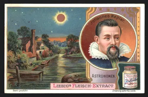 Sammelbild Liebig, Astronomen, Johannes Kepler, Totale Sonnenfinsternis