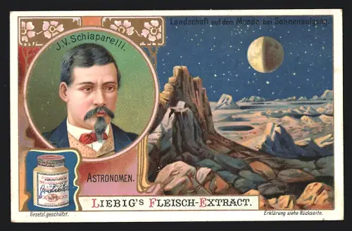 Sammelbild Liebig, Astronomen, J.V. Schiaparelli, Landschaft auf dem Monde bei Sonnenaufgang