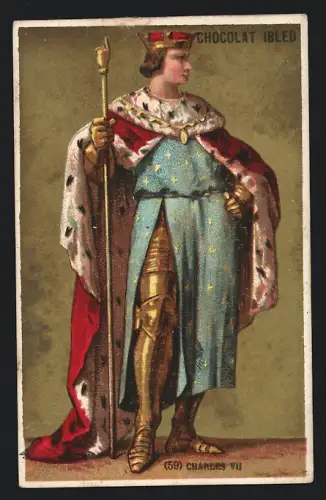 Sammelbild Chocolat Ibled, Charles VII