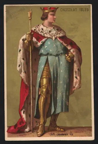 Sammelbild Chocolat Ibled, Charles VII