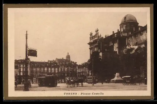 AK Torino, Piazza Castello, Strassenbahn