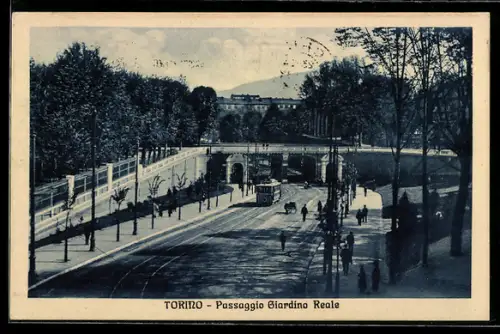 AK Torino, Passaggio Giardino Reale, Strassenbahn