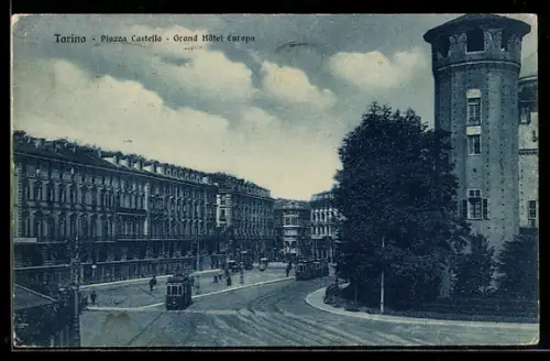 AK Torino, Piazza Castello e Grand Hôtel Europa, Strassenbahn