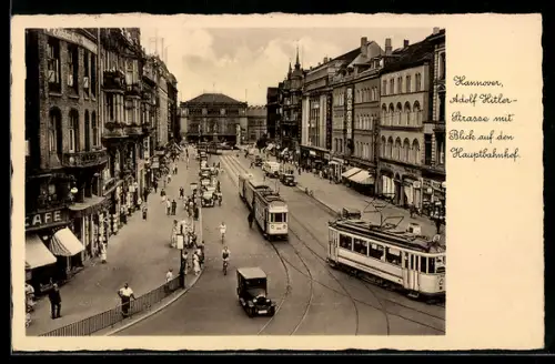 AK Hannover, Strasse mit Strassenbahn und Blick auf den Hauptbahnhof