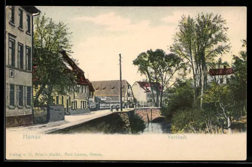 AK Hanau, Vorstadt, Brücke und Strassenansicht