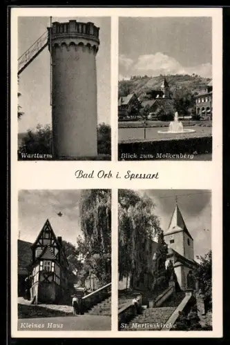 AK Bad Orb i. Spessart, Kleines Haus, St. Martinskirche, Blick zum Molkenberg