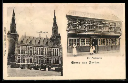 AK Aachen, Gasthaus Postwagen, Rathaus