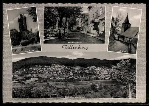 AK Dillenburg, Wilhelmsturm, Wilhelmsplatz, evang. Kirche, Blick über das Dilltal