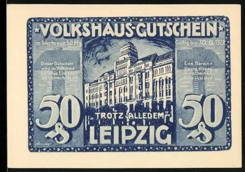 Notgeld Leipzig 1922, 50 Pfennig, Volkshaus 19.3.1920 durch Reichswehr in Brand geschossen