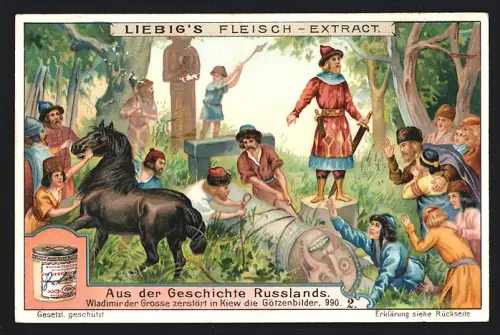 Sammelbild Liebig, Aus der Geschichte Russlands, Wladimir der Grosse zerstört in Kiew die Götzenbilder