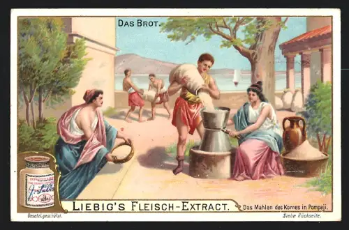 Sammelbild Liebig, Das Brot, Das Mahlen des Kornes in Pompeji
