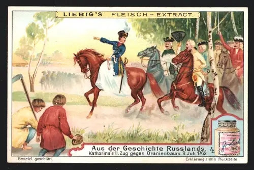 Sammelbild Liebig, Aus der Geschichte Russlands, Katharina`s II. Zug gegen Oranienbaum