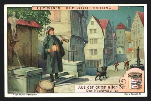 Sammelbild Liebig, Aus der guten alten Zeit, Der Nachtwächter