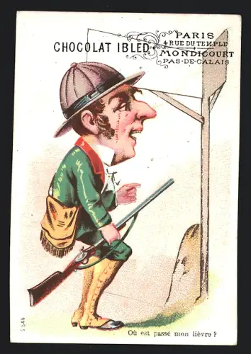 Sammelbild Mondicourt, Chocolat Ibled, Mann mit Gewehr und Hut