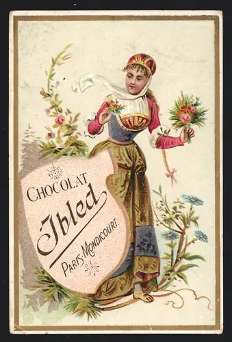Sammelbild Mondicourt, Chocolat Ibled, Elegante Dame in höfischer Kleidung