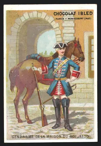 Sammelbild Mondicourt, Chocolat Ibled, Gendarme de la maison du roi en 1730