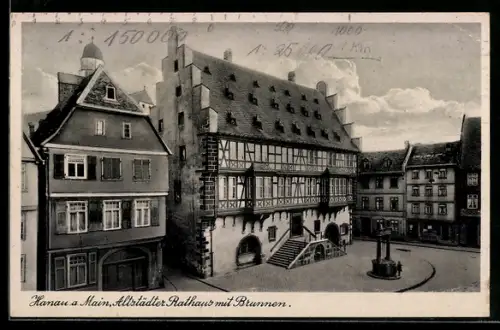 AK Hanau a. Main, Altstädter Rathaus mit Brunnen