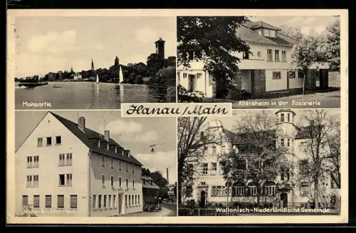 AK Hanau /Main, Wallonisch-Niederländische Gemeinde, Altersheim der Fasanerie, Mainpartie, Hafenplatz