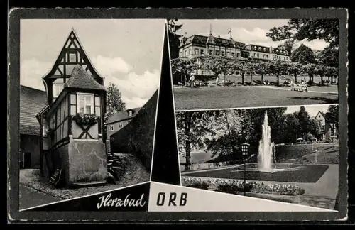 AK Bad Orb, Fachwerkhaus, Kurhaus, Springbrunnen