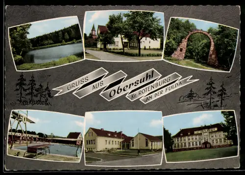 AK Obersuhl /Rotenburg, Gasthaus, Steinbogen, Schwimmbad, Gebäudeansichten, Seenpartie