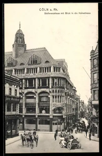 AK Köln, Stollwerckhaus mit Blick in die Hohestrasse