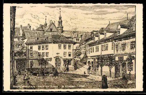Künstler-AK Arnstadt, Bachs Wohnhaus, Haus zur Krone