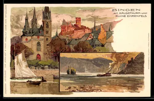 Künstler-AK Manuel Wielandt: Bingen, Mäuseturm und Ruine Ehrenfels, Ortsansicht