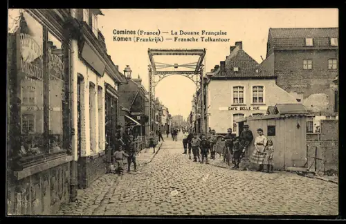 AK Comines, La Douane Francaise, Cafe Belle Vue an der Grenze