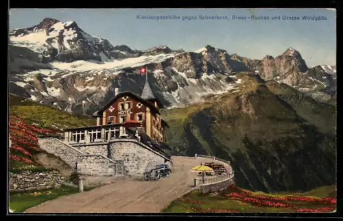 AK Klausenpass, Hotel Klausenpasshöhe gegen Scheerhorn, Gross-Ruchen und Grosse Windgälle