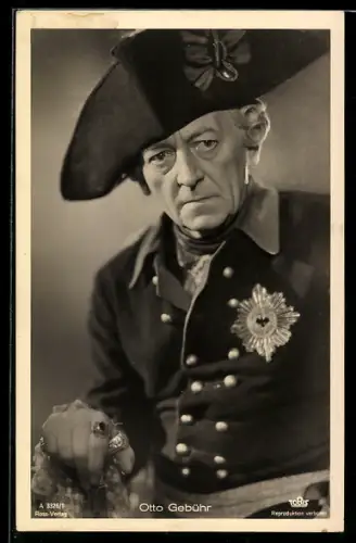 AK Schauspieler Otto Gebühr in historischer Uniform