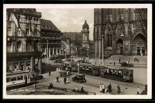 AK Köln, Dom und Hauptbahnhof mit Strassenbahnen
