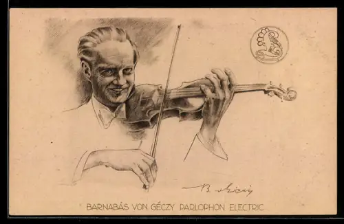 AK Barnabas von Geczy spielt auf der Geige, Reklame Parlophon Electric