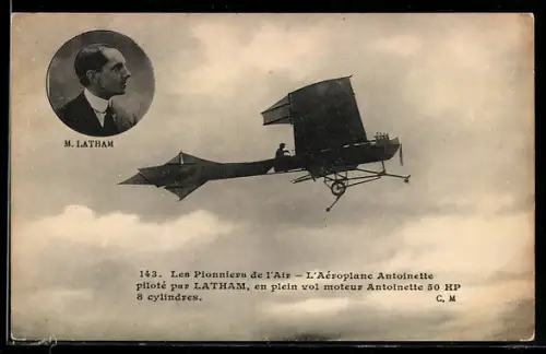 AK Les Pionniers de l`Air, Pilot Latham mit seinem Flugzeug Antoinette