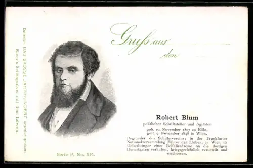 AK Robert Blum, politischer Schriftsteller & Agitator, Arbeiterbewegung