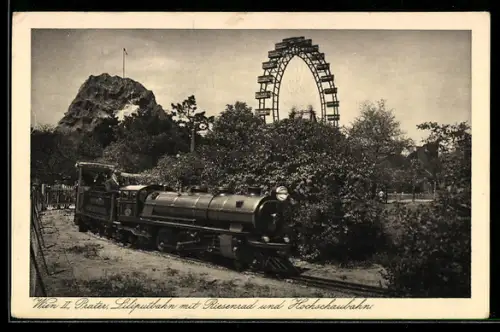 AK Wien, Wiener Prater, Liliputbahn mit Riesenrad u. Hochschaubahn