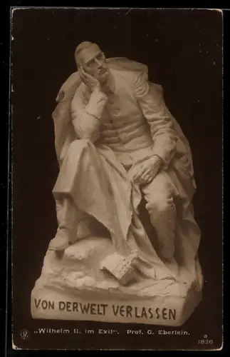 AK Skulptur Kaiser Wilhelm II. nach der Abdankung im Exil von Prof. O. Eberlein