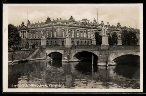 AK Berlin, Schlossbrücke, Zeughaus