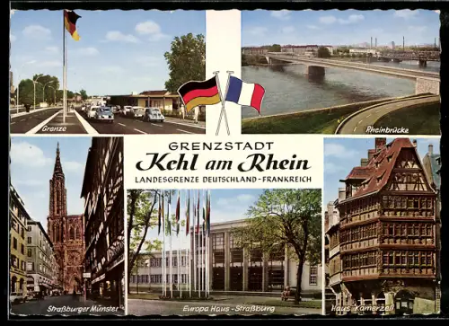AK Kehl am Rhein, Grenze, Rheinbrücke, Haus Kammerzell