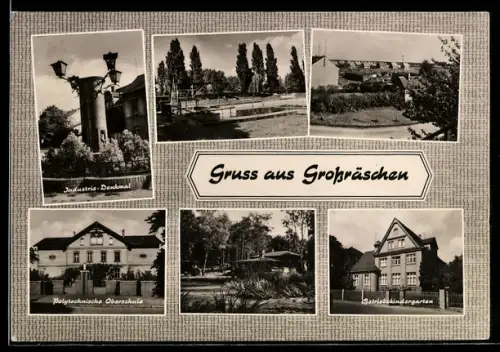 AK Grossräschen, Industrie-Denkmal, Polytechnische Oberschule, Betriebskindergarten