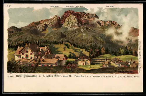 Künstler-AK F.A.C.M. Reisch: Dürrenstein /Pustertal, Hotel Dürrenstein m. d. hohen Geisel und kleinen Geisel